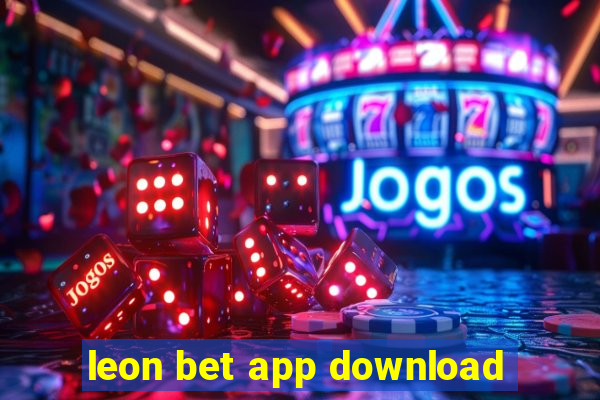 leon bet app download